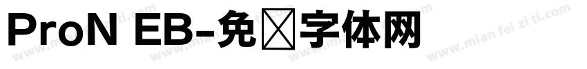 ProN EB字体转换